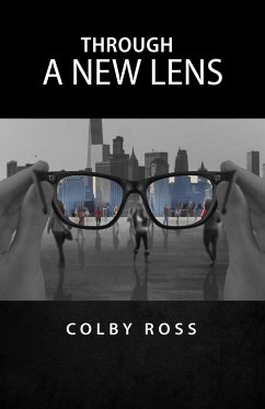 Through a New Lens (eBook, ePUB) - Ross, Colby