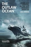 The Outlaw Ocean (eBook, ePUB)