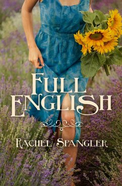 Full English (eBook, ePUB) - Spangler, Rachel