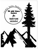 10 Old Time Tunes for Baritone Ukulele (eBook, ePUB)