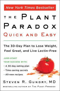 The Plant Paradox Quick and Easy (eBook, ePUB) - Gundry, Md