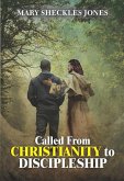 Called From Christianity to Discipleship (eBook, ePUB)