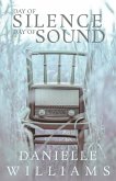 Day of Silence, Day of Sound (eBook, ePUB)