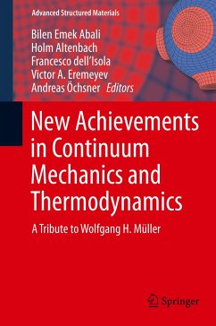 New Achievements in Continuum Mechanics and Thermodynamics