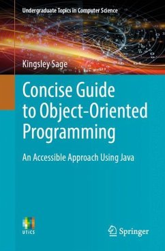 Concise Guide to Object-Oriented Programming - Sage, Kingsley