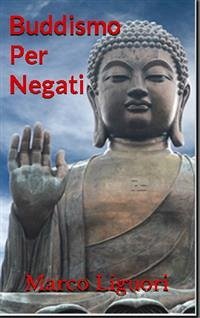 Cover Buddismo Per Negati (eBook, ePUB)