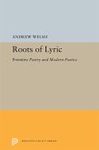 Roots of Lyric (eBook, PDF)