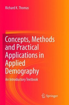 Concepts, Methods and Practical Applications in Applied Demography - Thomas, Richard K.