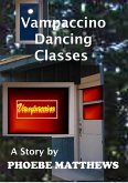 Vampaccino Dancing Classes (Turning Vampire stories, #4) (eBook, ePUB)