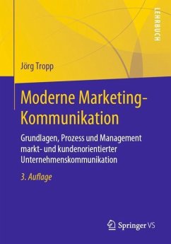 Moderne Marketing-Kommunikation - Tropp, Jörg