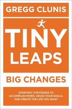 Cover Tiny Leaps, Big Changes (eBook, ePUB)