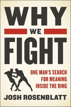 Why We Fight (eBook, ePUB) - Rosenblatt, Josh