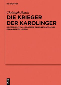 Die Krieger der Karolinger - Haack, Christoph