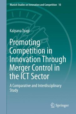 Promoting Competition in Innovation Through Merger Control in the ICT Sector - Tyagi, Kalpana