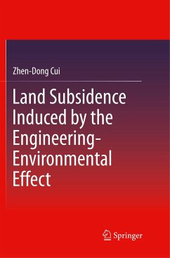 Land Subsidence Induced by the Engineering-Environmental Effect - Cui, Zhen-Dong