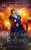 Dukes Are Forever (London Steampunk: The Blue Blood Conspiracy, #5) (eBook, ePUB)