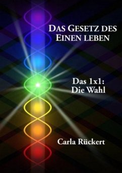 Das Gesetz des Einen leben - Rückert, Carla