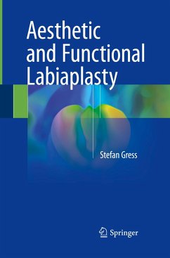 Aesthetic and Functional Labiaplasty - Gress, Stefan