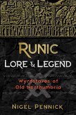 Runic Lore and Legend (eBook, ePUB)