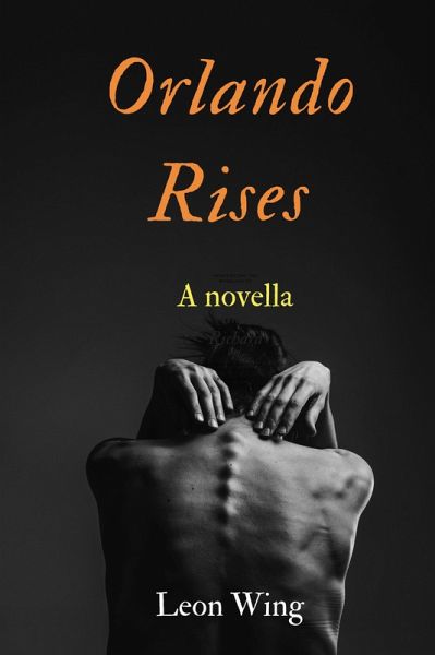 Orlando Rises (Chow Kit Chronicles, #3) (eBook, ePUB) Orlando Rises (Chow Kit Chronicles, #3) (eBook, ePUB)