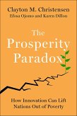 The Prosperity Paradox (eBook, ePUB)