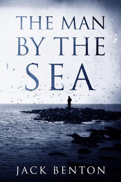 The Man by the Sea (The Slim Hardy Mystery Series, #1) (eBook, ePUB) - Benton, Jack