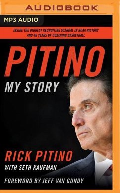 Pitino: My Story - Pitino, Rick