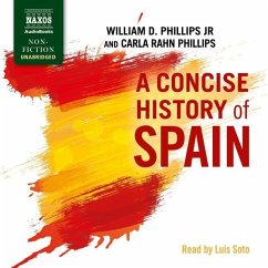 A Concise History of Spain - Phillips Jr, William D; Phillips, Carla Rahn