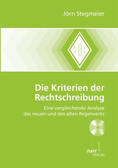 Die Kriterien der Rechtschreibung (eBook, PDF) - Stegmeier, Jörn