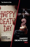 Happy Death Day & Happy Death Day 2u