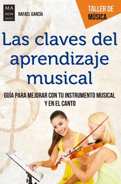 Las claves del aprendizaje musical (eBook, ePUB) - García, Rafael