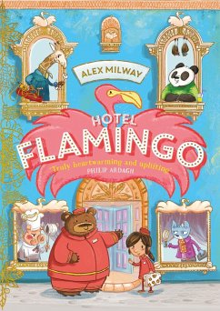 Hotel Flamingo (eBook, ePUB) - Milway, Alex