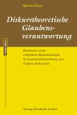 Diskurstheoretische Glaubensverantwortung (eBook, PDF)