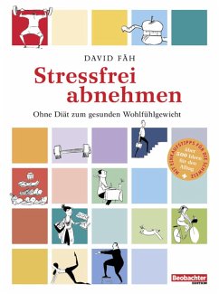 Stressfrei abnehmen (eBook, ePUB) - Fäh, David