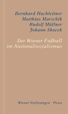 Der Wiener Fußball im Nationalsozialismus (eBook, ePUB)