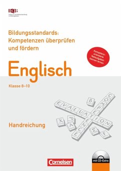 Bildungsstandards: Konpetenzen überprüfen und fördern. Englisch. Klasse 8-10. Handreichung, Testheft und CD-Rom (Paket)