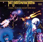 Cosmic Truth+Higher Than High (2cd-Remaster)