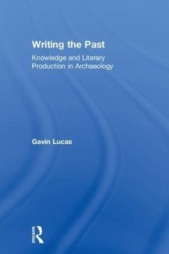 Writing the Past - Lucas, Gavin