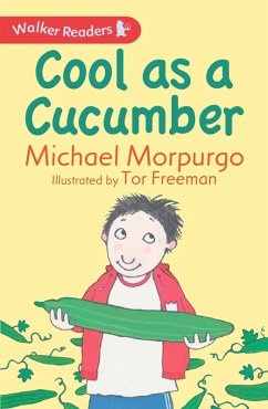 Cool as a Cucumber - Morpurgo, Sir Michael