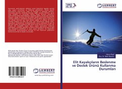 Cover Elit Kayakç¿lar¿n Beslenme ve Destek Ürünü Kullanma Durumlar¿