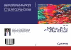 Protection of Children under the Juvenile Justice System: An Analysis - Sood, Pooja
