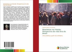 Brasileiros na Irlanda: Perspectiva de vida fora do Brasil - Martins de Almeida, Rubenita