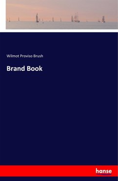 Brand Book - Brush, Wilmot Proviso