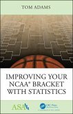 Improving Your NCAA(R) Bracket with Statistics