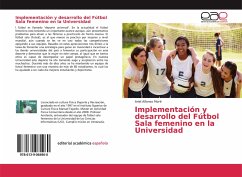 Implementación y desarrollo del Fútbol Sala femenino en la Universidad - Alfonso Moré, Ariel