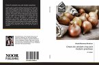 Onion-An ancient crop and modern practices