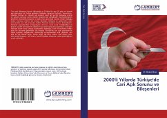 2000'li Y¿llarda Türkiye'de Cari Aç¿k Sorunu ve Bile¿enleri