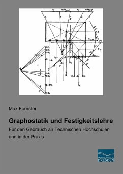 Graphostatik und Festigkeitslehre - Foerster, Max