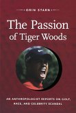 Passion of Tiger Woods (eBook, PDF)