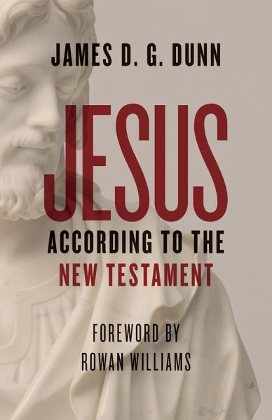 Jesus according to the New Testament (eBook, ePUB)